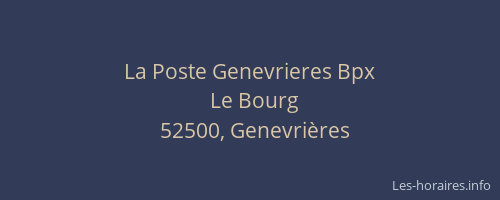 La Poste Genevrieres Bpx