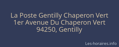 La Poste Gentilly Chaperon Vert