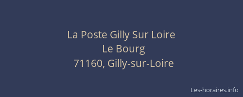 La Poste Gilly Sur Loire