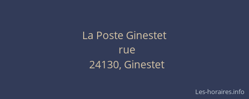 La Poste Ginestet
