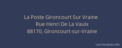 La Poste Gironcourt Sur Vraine