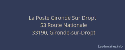 La Poste Gironde Sur Dropt
