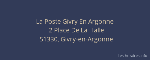 La Poste Givry En Argonne