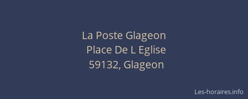 La Poste Glageon
