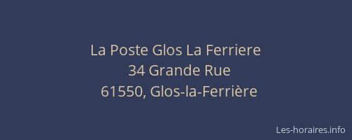La Poste Glos La Ferriere