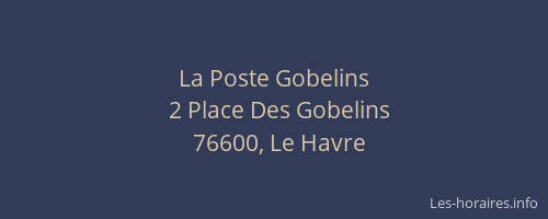 La Poste Gobelins