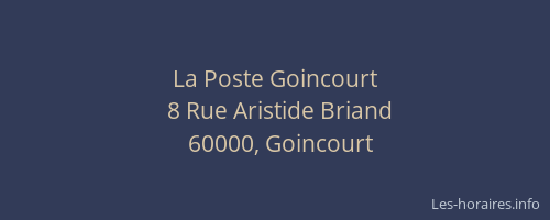 La Poste Goincourt