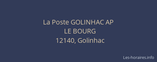 La Poste GOLINHAC AP