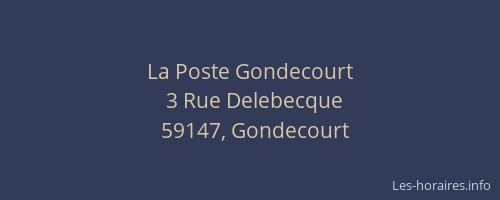 La Poste Gondecourt