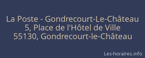 La Poste - Gondrecourt-Le-Château
