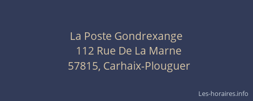 La Poste Gondrexange
