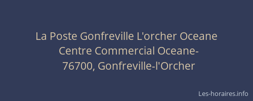 La Poste Gonfreville L'orcher Oceane
