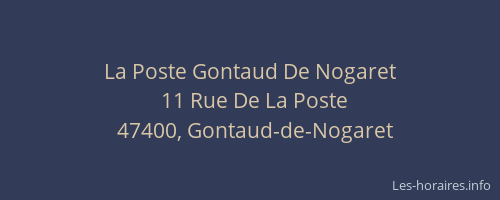 La Poste Gontaud De Nogaret