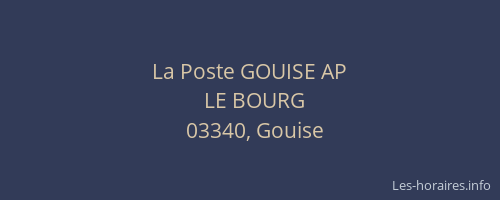 La Poste GOUISE AP