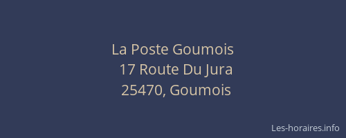 La Poste Goumois