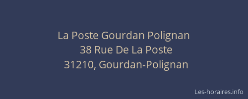 La Poste Gourdan Polignan