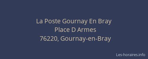 La Poste Gournay En Bray