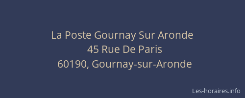 La Poste Gournay Sur Aronde
