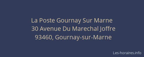 La Poste Gournay Sur Marne