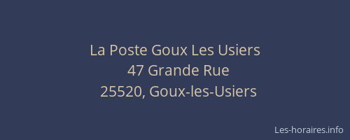 La Poste Goux Les Usiers