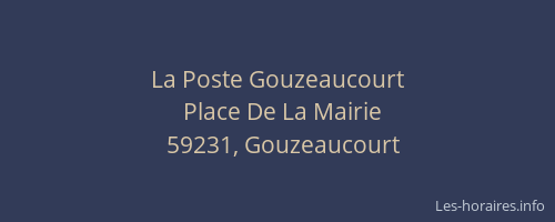 La Poste Gouzeaucourt