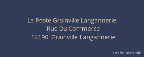 La Poste Grainville Langannerie