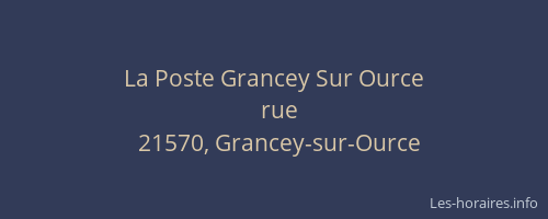 La Poste Grancey Sur Ource