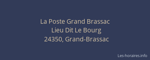 La Poste Grand Brassac