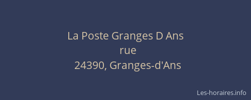 La Poste Granges D Ans