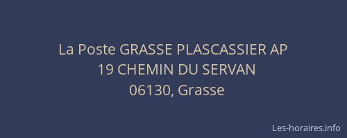 La Poste GRASSE PLASCASSIER AP