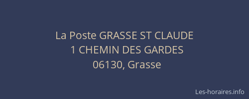 La Poste GRASSE ST CLAUDE