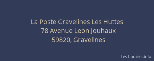 La Poste Gravelines Les Huttes