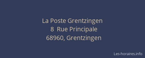 La Poste Grentzingen