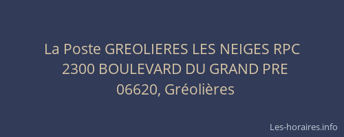 La Poste GREOLIERES LES NEIGES RPC