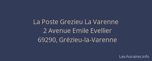 La Poste Grezieu La Varenne