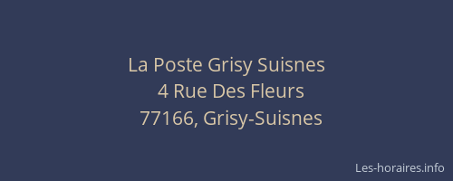 La Poste Grisy Suisnes