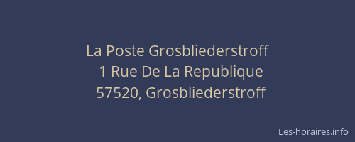 La Poste Grosbliederstroff