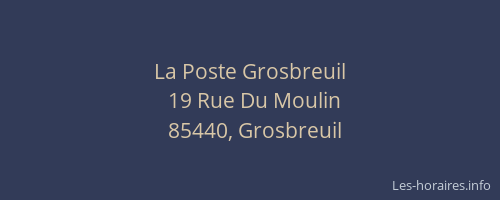 La Poste Grosbreuil