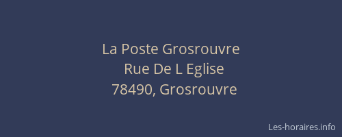 La Poste Grosrouvre