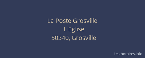 La Poste Grosville
