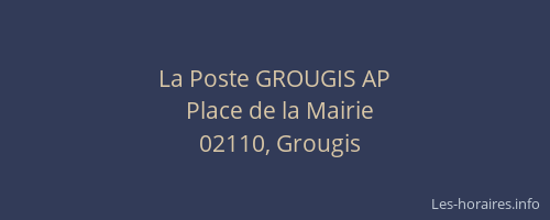 La Poste GROUGIS AP