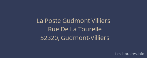 La Poste Gudmont Villiers