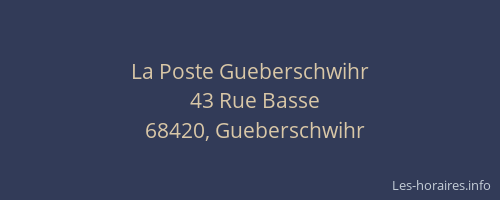La Poste Gueberschwihr