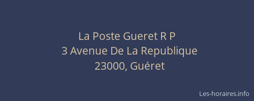 La Poste Gueret R P