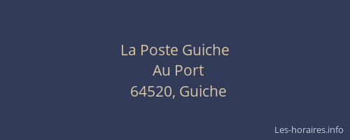 La Poste Guiche