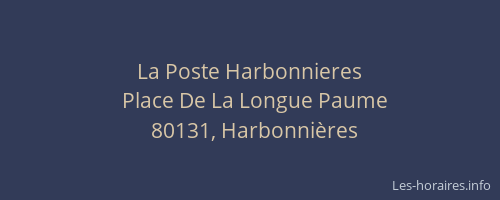 La Poste Harbonnieres