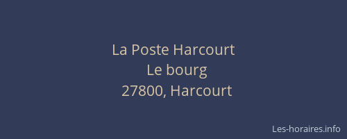 La Poste Harcourt