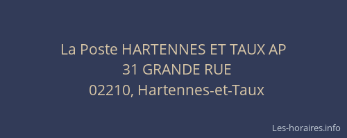 La Poste HARTENNES ET TAUX AP
