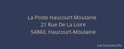 La Poste Haucourt Moulaine