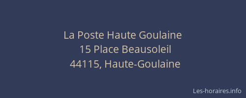 La Poste Haute Goulaine